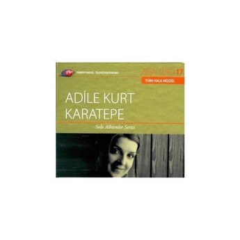  - Adile Kurt Karatepe