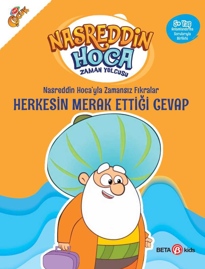 Nasreddin Hoca Herkesin Merak Ettiği Cevap Beta Yayınları Nasreddin Hoca